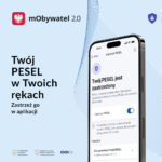 Zastrzeż PESEL i chroń swoje dane w mObywatelu 2.0 – informacja z Ministerstwa Cyfryzacji